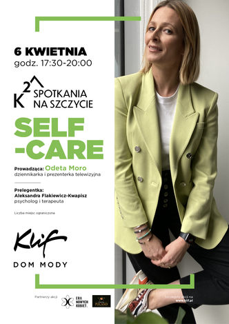 Dom Mody Klif zaprasza na wydarzenie  K2 - Spotkanie na szczycie self-care